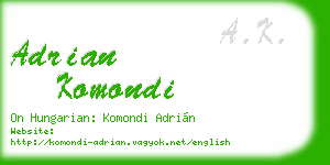 adrian komondi business card