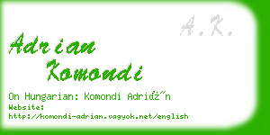 adrian komondi business card